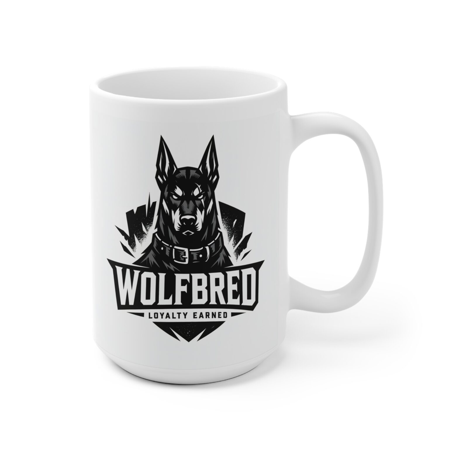 Doberman 'Loyalty Earned' Ceramic Mug — Wolfbred Dog Lover Gift